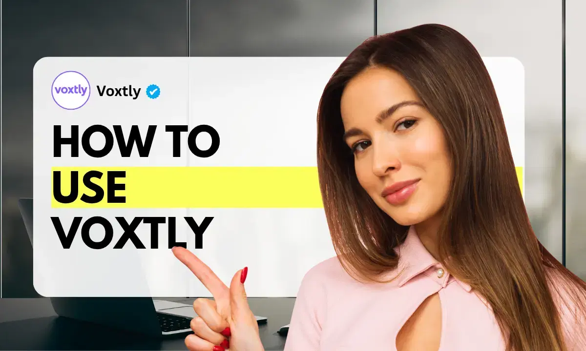 How to Use Voxtly